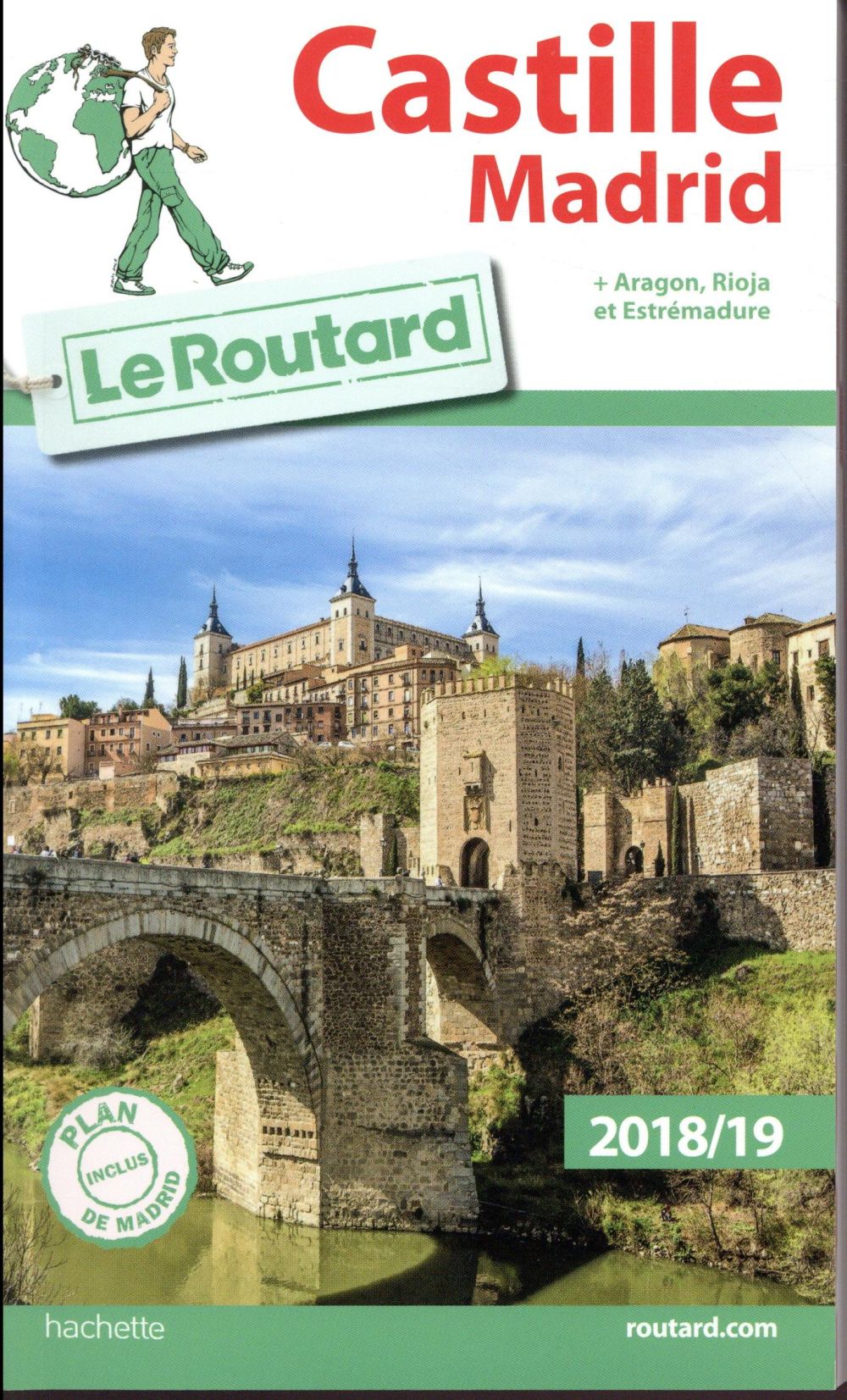 Guide du Routard : Castille, madrid (édition 2018/2019)