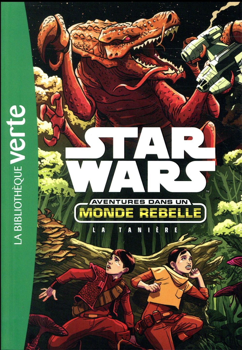 Star Wars - aventures dans un monde rebelle Tome 3 : la tannière