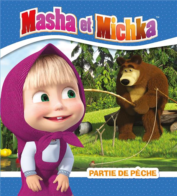 Masha et Michka : partie de pèche