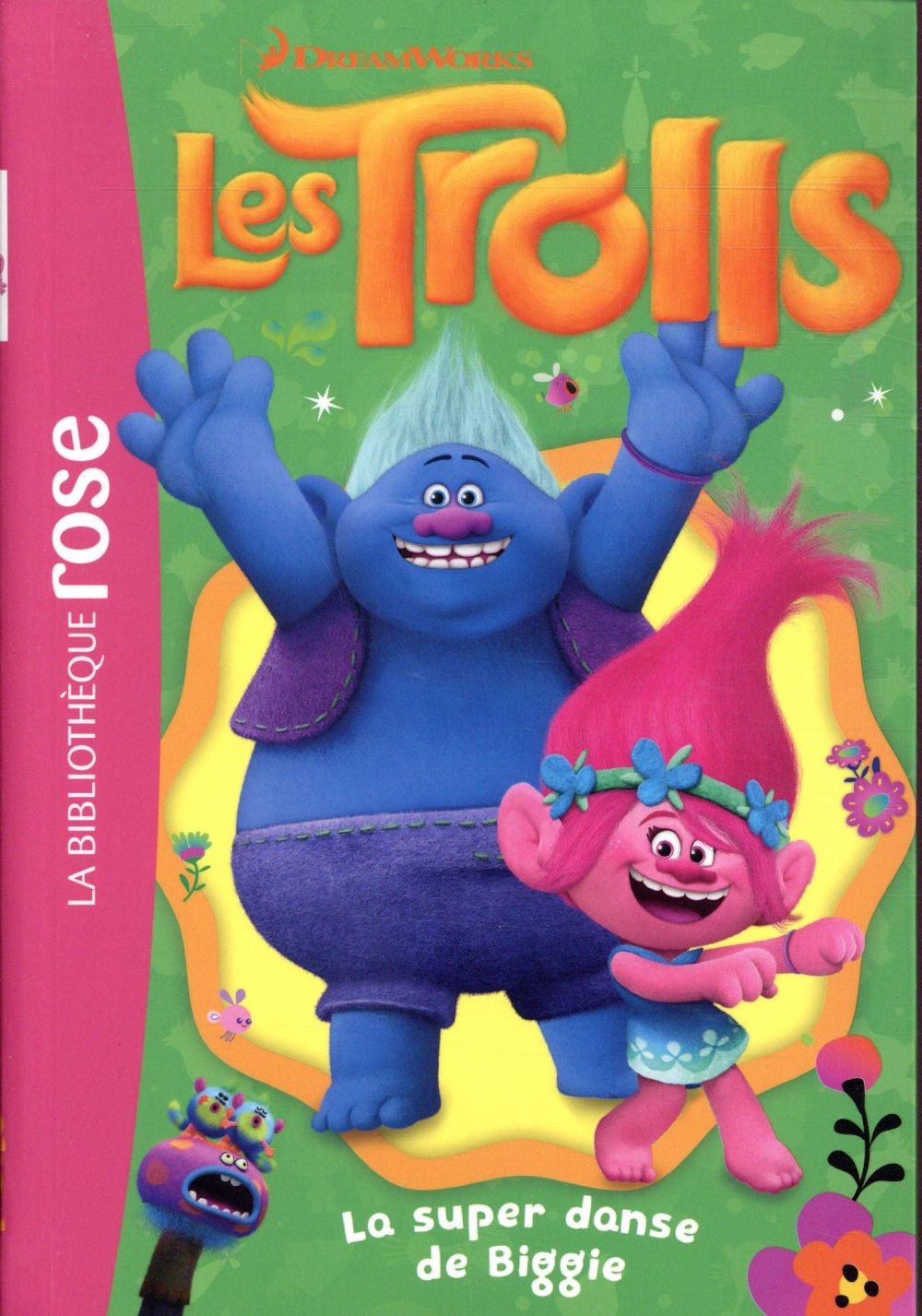 Les Trolls Tome 9 : la super danse de Biggie
