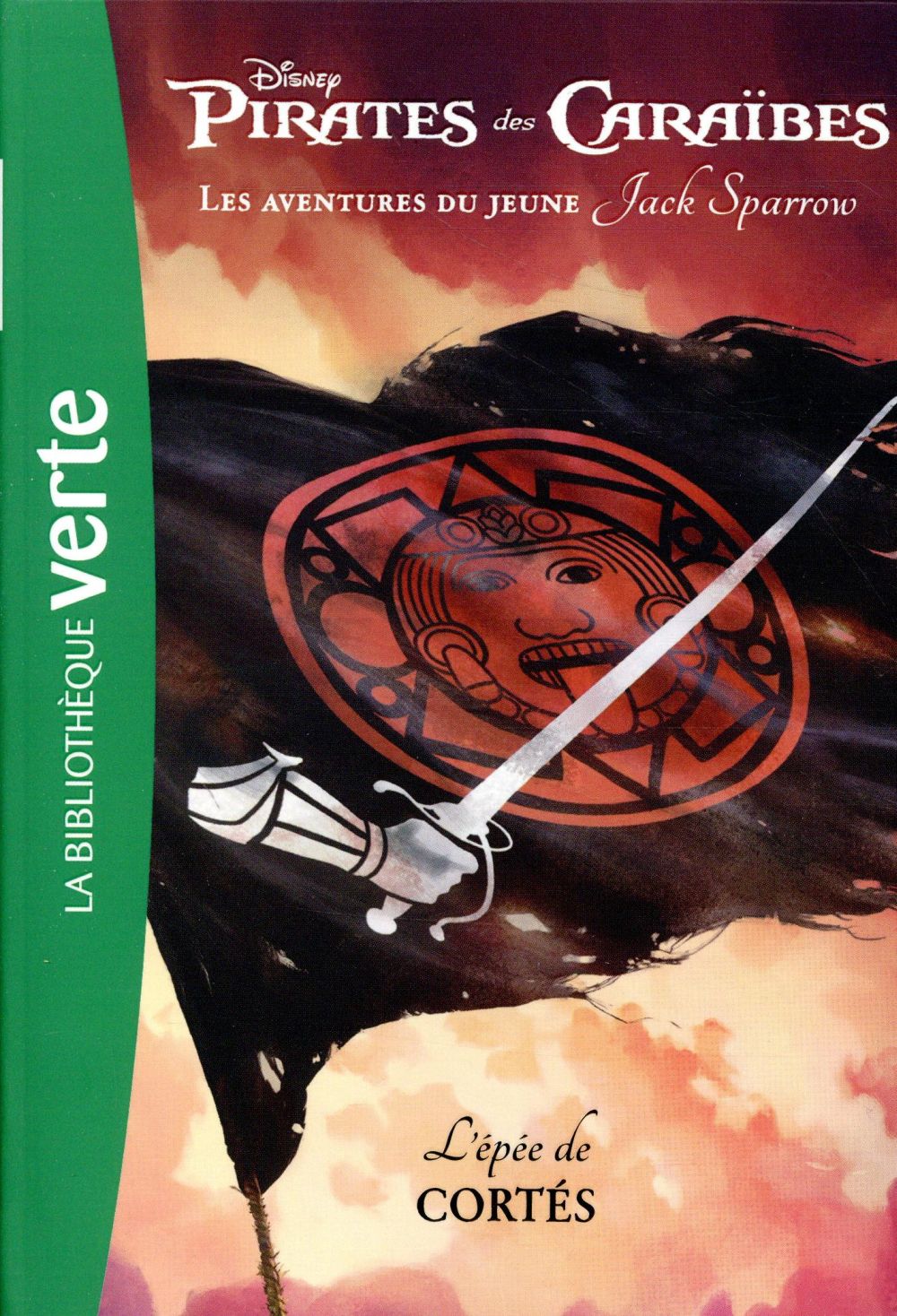 Pirates des Caraïbes - les aventures du jeune Jack Sparrow Tome 4 : l'épée de Cortès