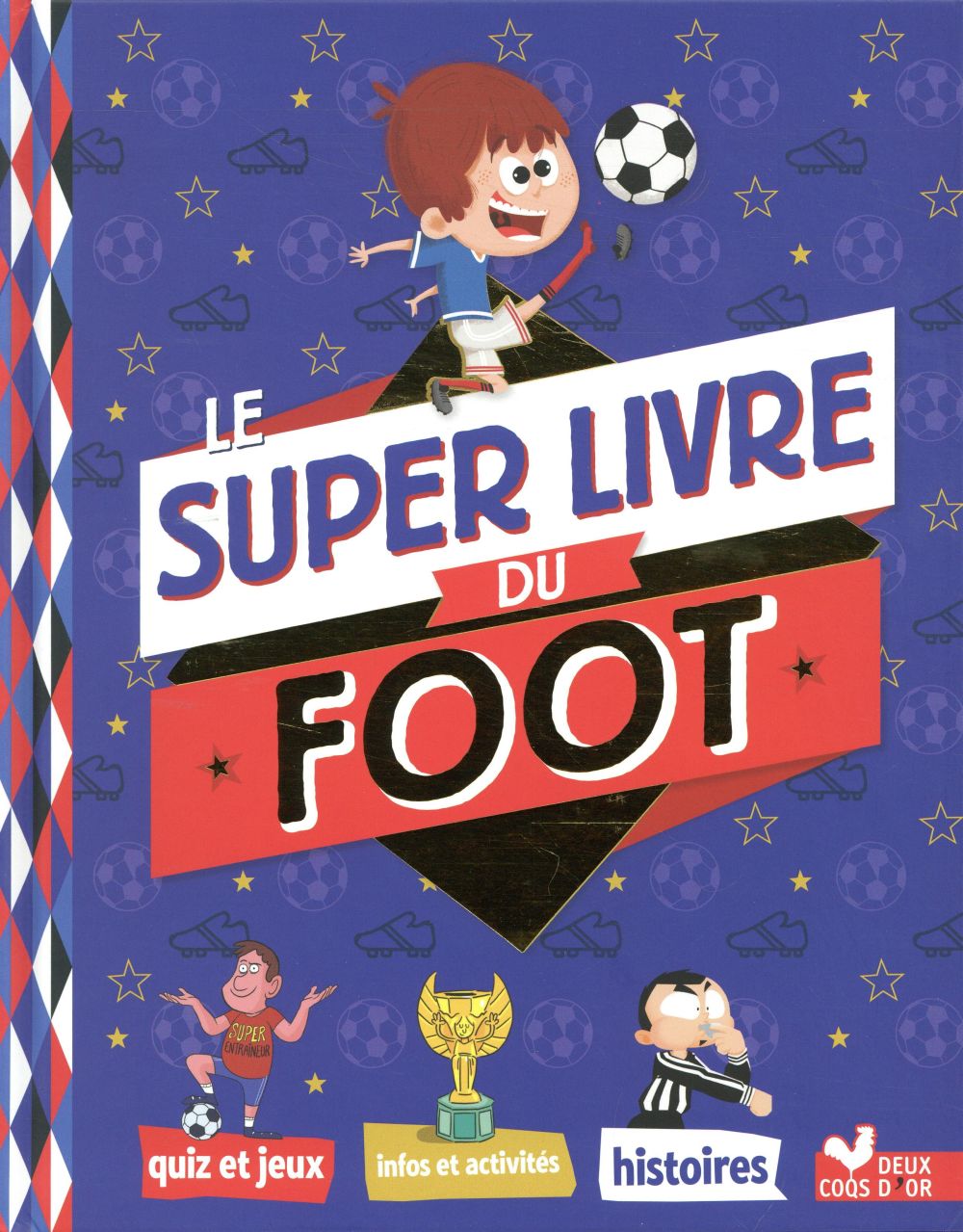 Le super livre du foot