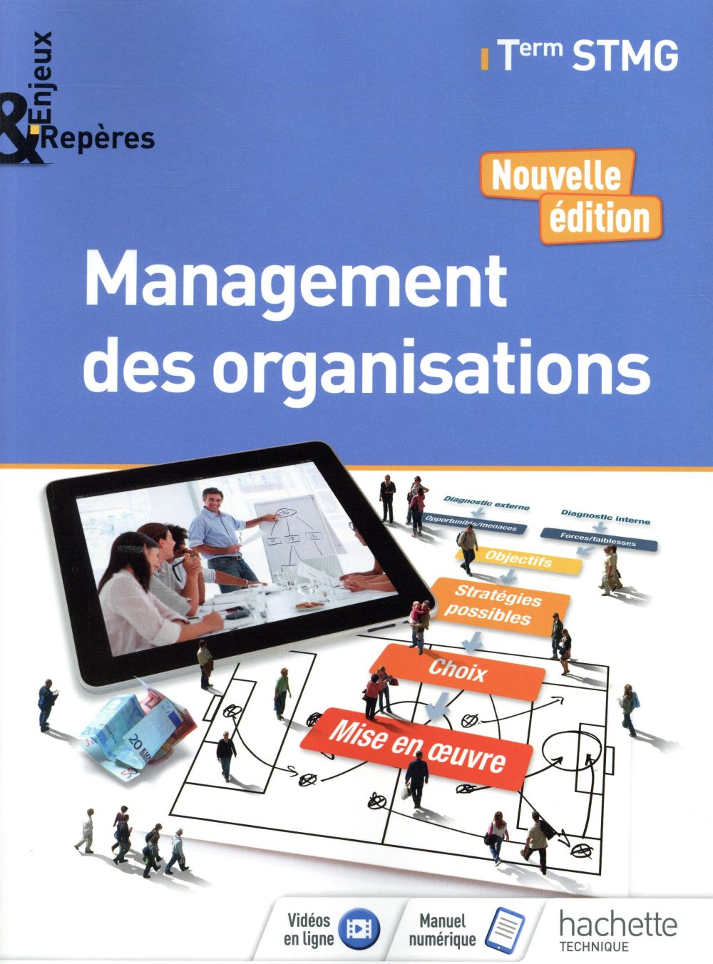 Enjeux et reperes management des organisations tle stmg - livre eleve - ed. 2018