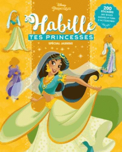 Disney Princesses : habille tes princesses ; les mille et une nuits