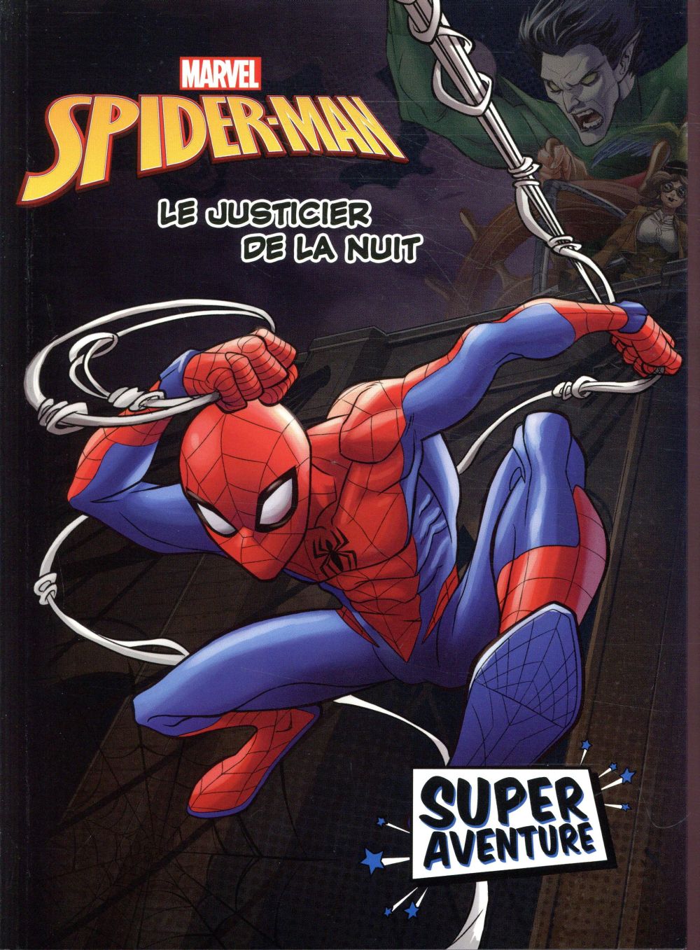 Spider-Man : super aventure - les origines