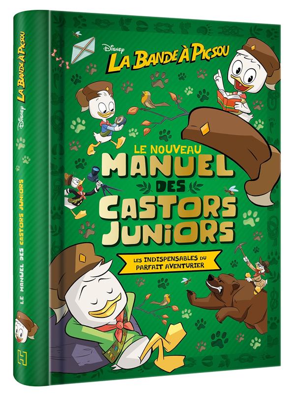 La bande à Picsou : le nouveau manuel des Castors Juniors