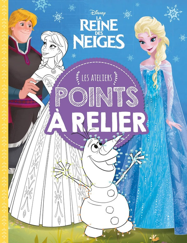 Les ateliers Disney : La Reine des Neiges : points à relier