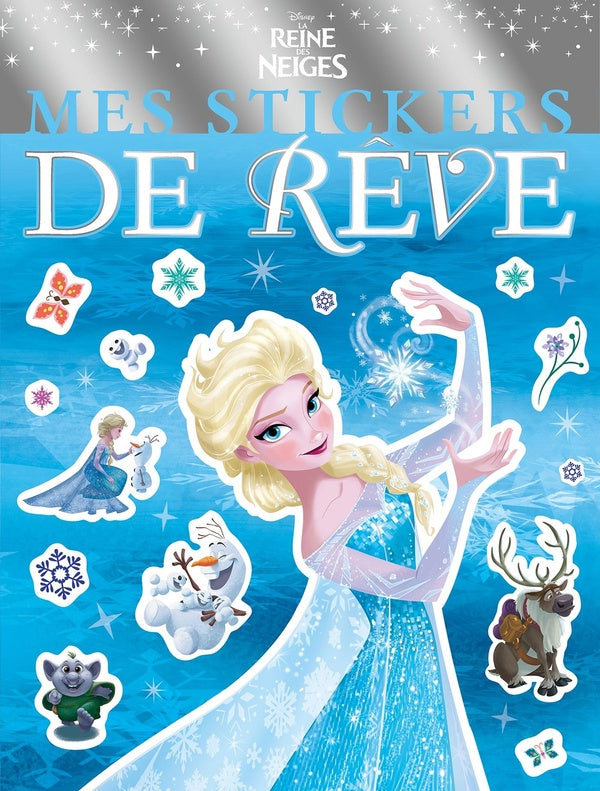 La Reine des Neiges : mes stickers de rêve