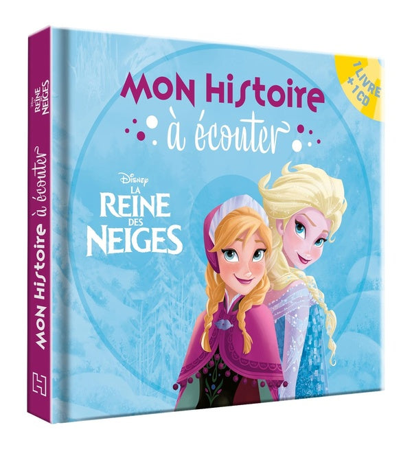 Mon histoire à écouter : La Reine des Neiges