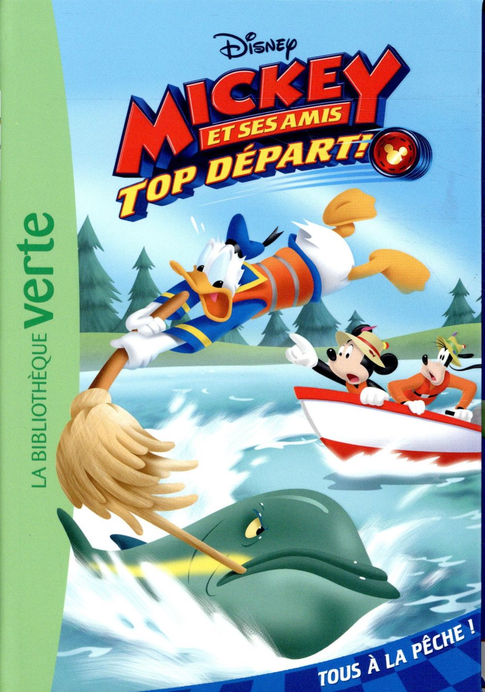 Mickey et ses amis - top départ Tome 2 : tous à la pêche !