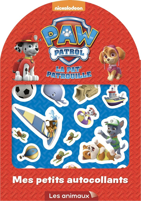 Mes petits autocollants : la Pat'Patrouille : animaux