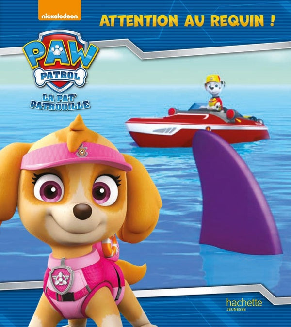 La Pat'Patrouille : attention au requin !