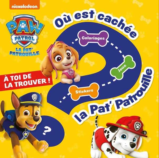 La Pat'Patrouille : où est cachée la Pat'Patrouille ?