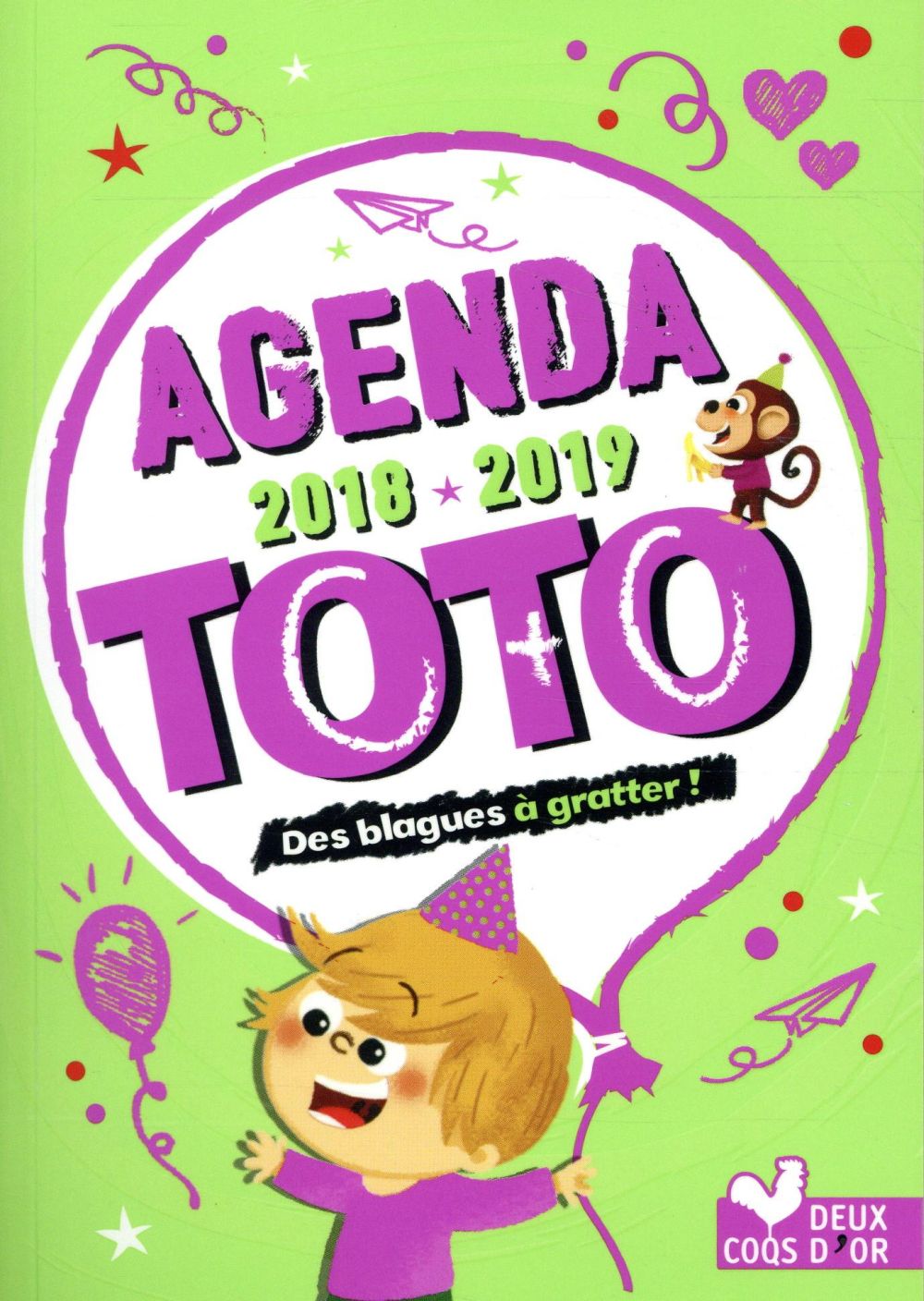 Toto  : agenda ; avec des stickers blagues à gratter (édition 2018/2019)