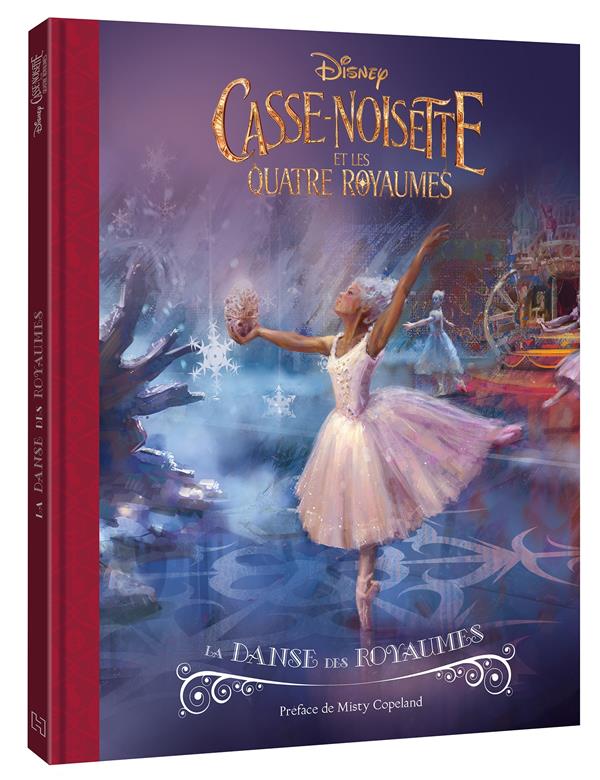 Casse-noisette et les quatre royaumes ; la danse des royaumes