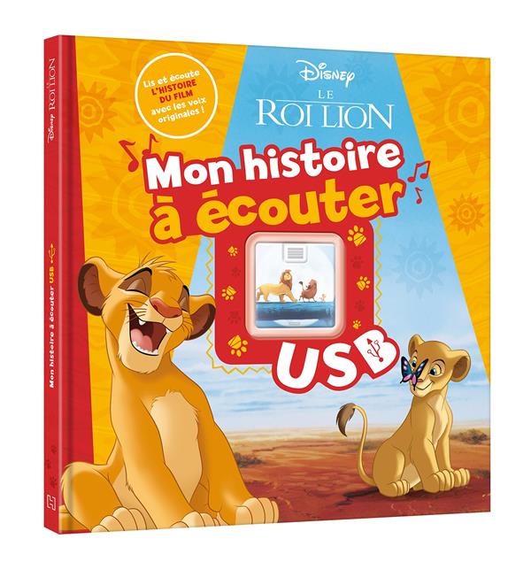 Mon histoire à écouter : Le Roi Lion : l'histoire du film