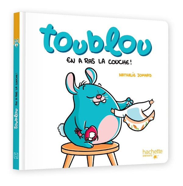Toublou : En a ras la couche !