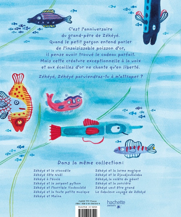 Zékéyé et le poisson d'or