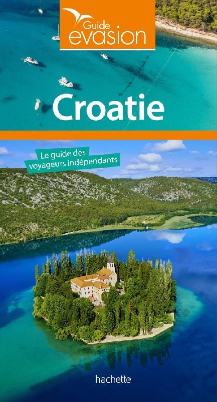 Guide évasion : Croatie