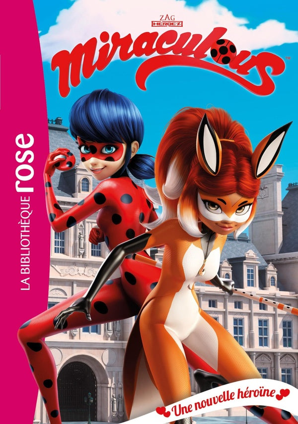 Miraculous Tome 13 : une nouvelle héroïne