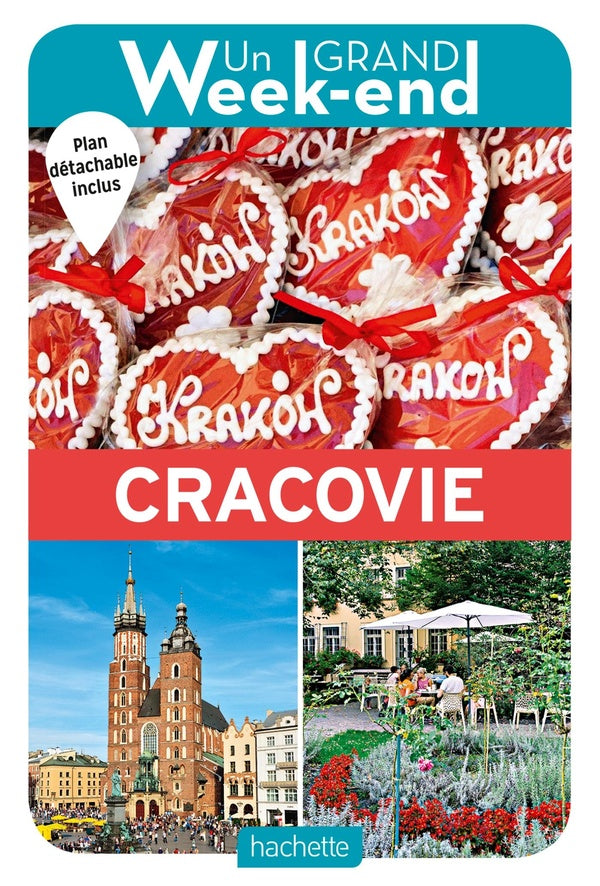 Un grand week-end : à Cracovie