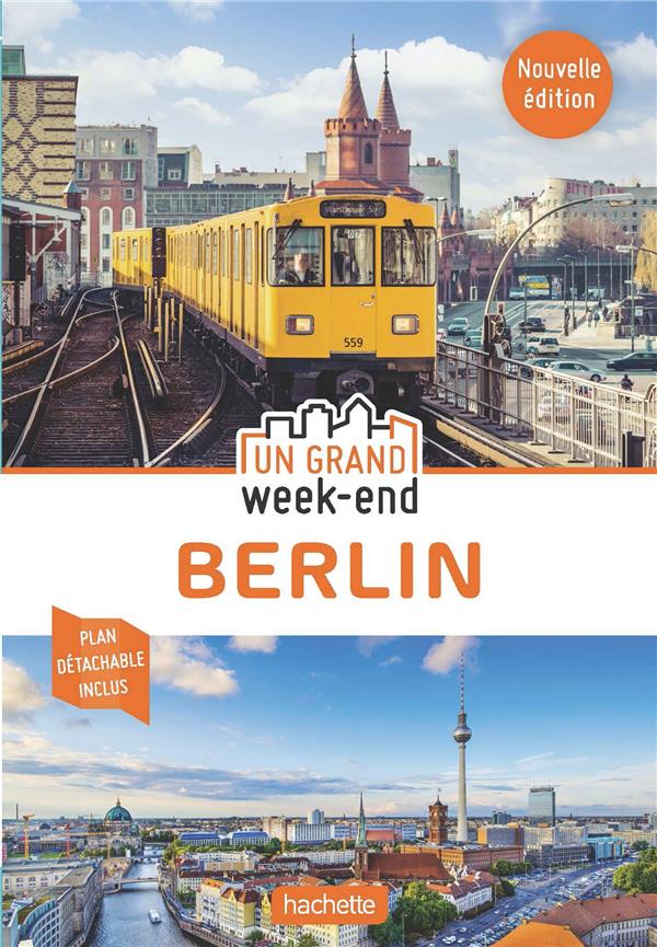 Un grand week-end : Berlin