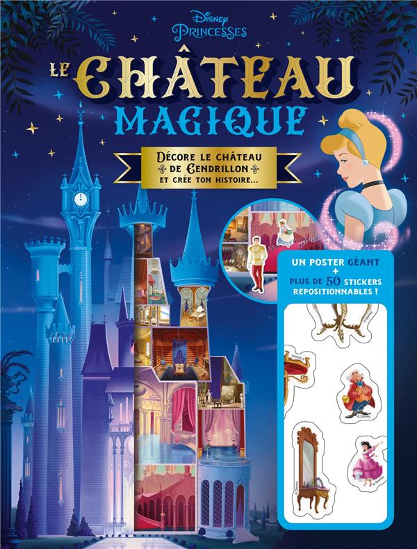 Disney Princesses : poster magique ; le château de Cendrillon