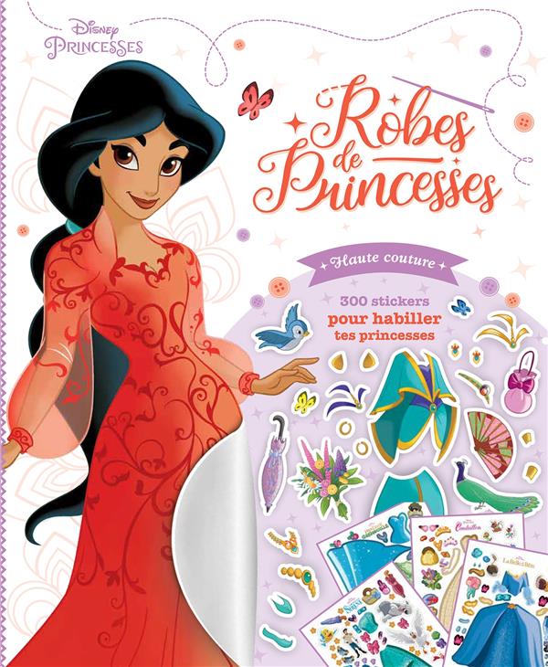 Disney Princesses : robes de princesses ; haute couture