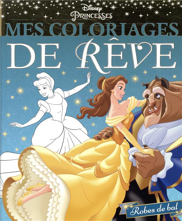 Mes coloriages de rêve : robes de bal