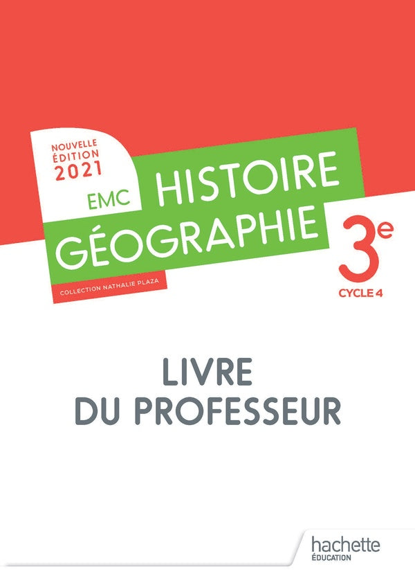 Histoire-géographie-EMC ; 3e ; livre du professeur (édition 2021)