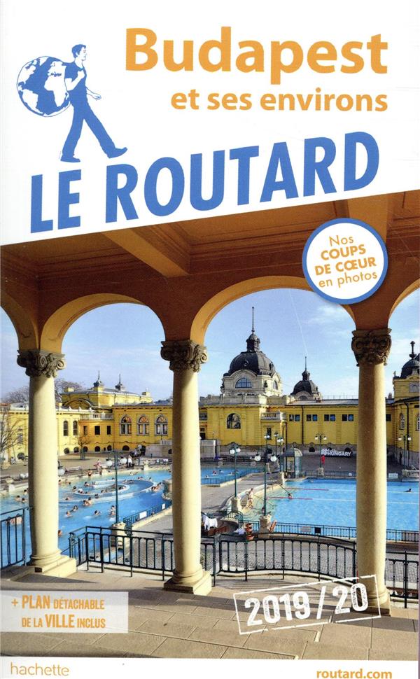 Guide du Routard : Budapest (édition 2019)