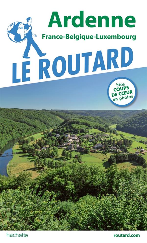 Guide du Routard : Ardenne (édition 2019/2020)