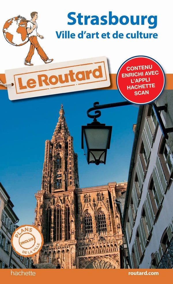 Guide du Routard : Strasbourg (ville d'art et de culture)
