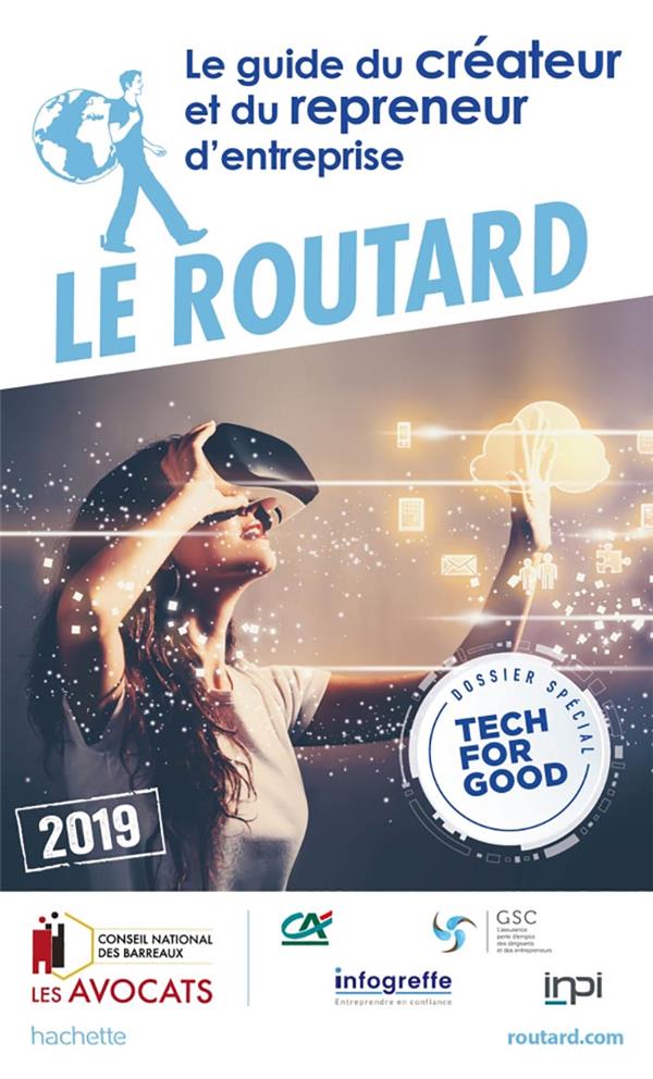 Guide du Routard : créateur et repreneur d'entreprise (édition 2019)