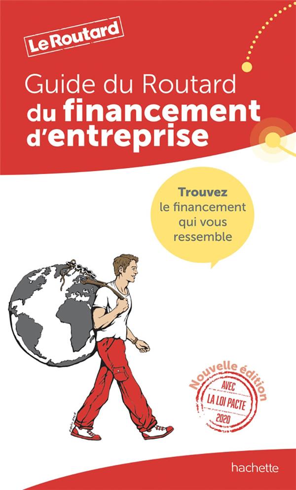 Guide du Routard : financement d'entreprise