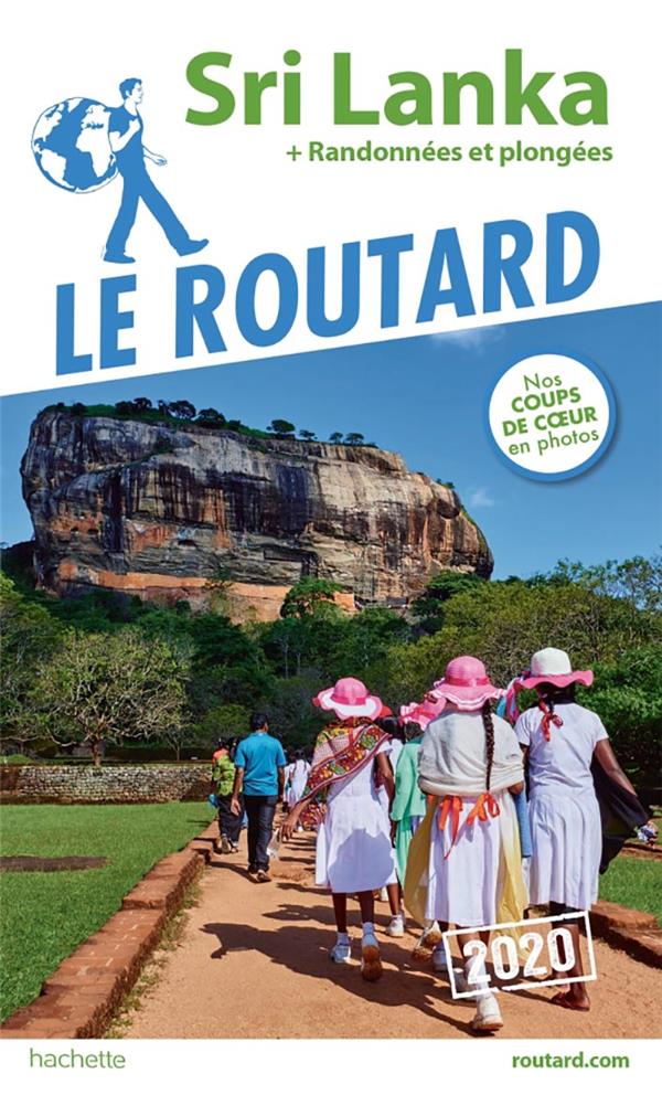 Guide du Routard : Sri Lanka ; + randonnées et plongées (édition 2020)