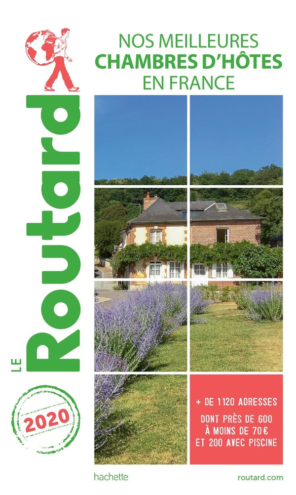 Guide du Routard : nos meilleures chambres d'hôtes en France (édition 2020)