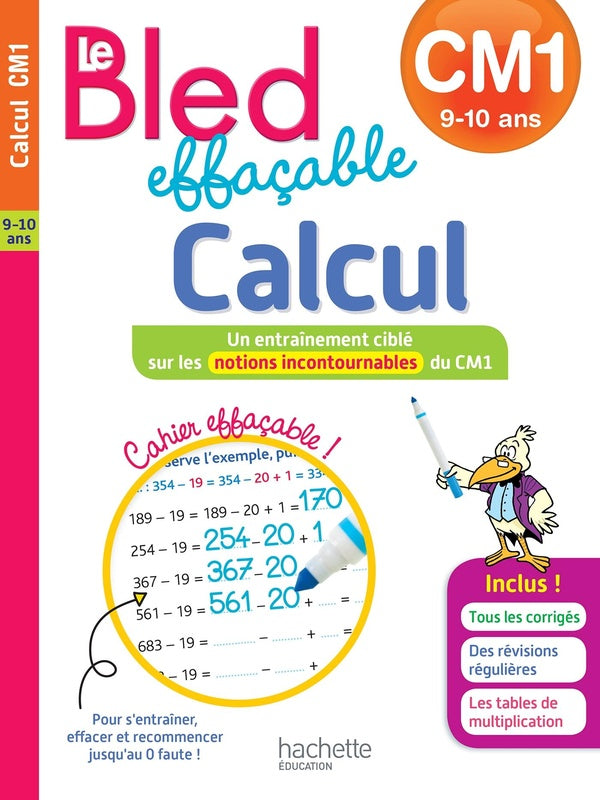 Bled : le bled effacable calcul ; CM1