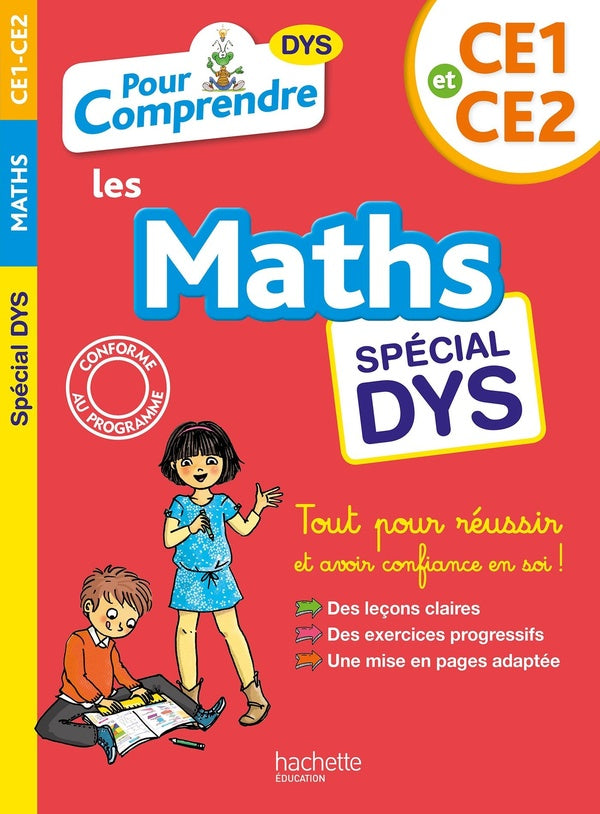Pour comprendre les maths : CE1-CE2 dyslexie