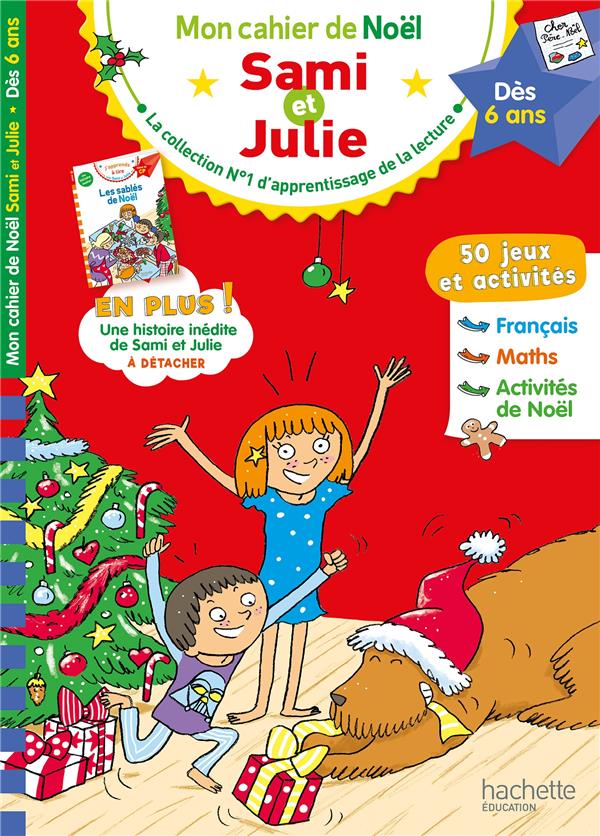 Mon cahier de Noël avec Sami et Julie