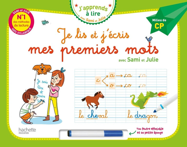 Sami et Julie : je lis et j'écris mes premiers mots ; milieu de CP (livre-ardoise)