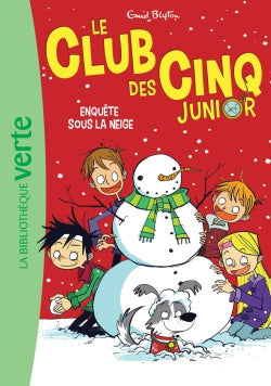 Le Club des Cinq junior Tome 8 : enquête sous la neige