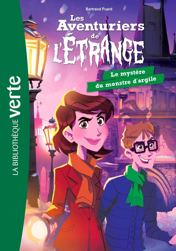Les aventuriers de l'étrange Tome 6 : le mystère du monstre d'argile
