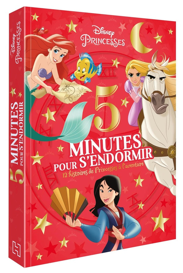 5 minutes pour s'endormir Tome 1 : Disney Princesses : les princesses à l'aventure