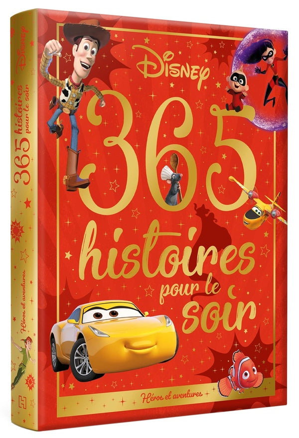 365 histoires pour le soir ; héros et aventures