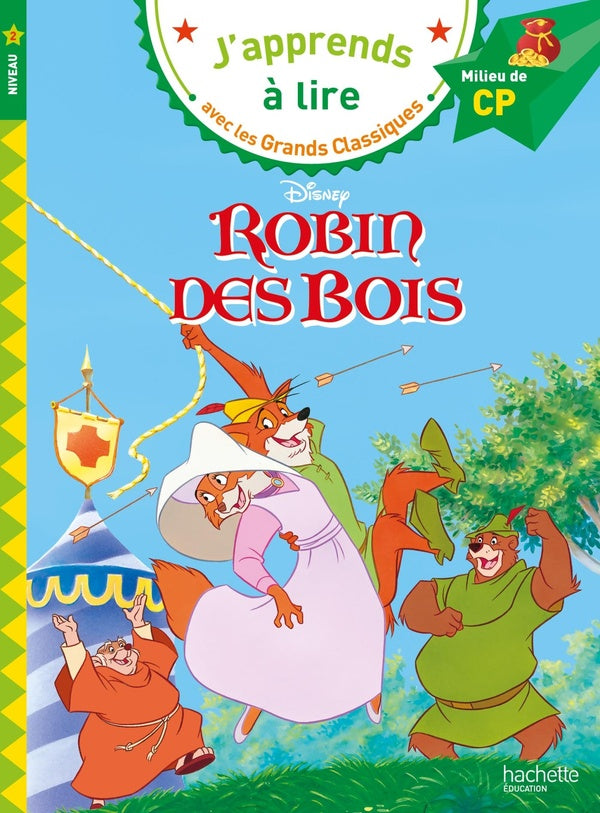 Robin des bois ; cp niveau 2