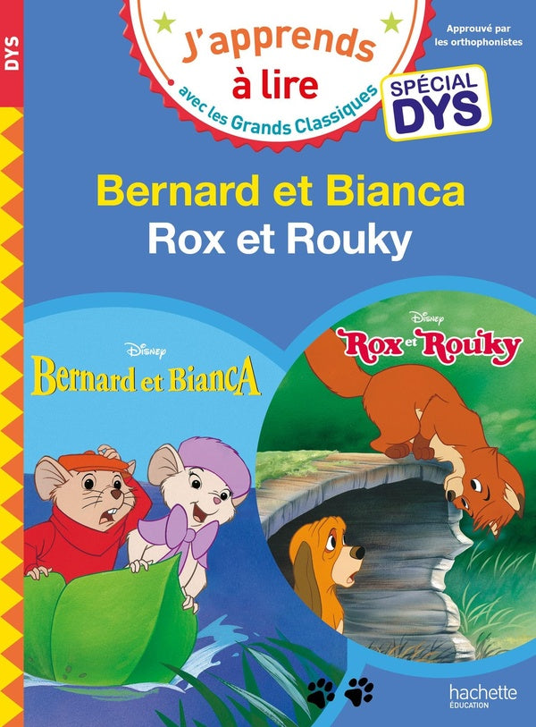 J'apprends à lire avec les grands classiques Disney : Bernard et Bianca ; Rox et Rouky