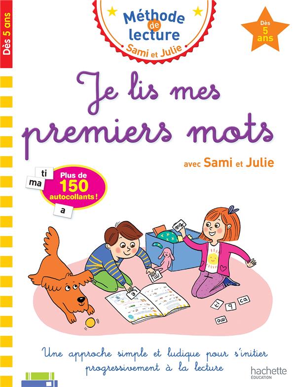 Sami et Julie ; méthode de lecture : je lis mes premiers mots
