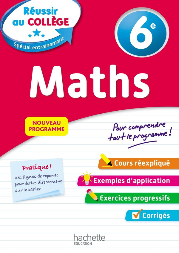 Réussir au collège : maths ; 6e