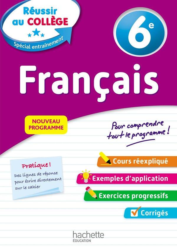 Réussir au collège : français ; 6e